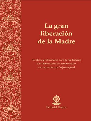 cover image of La gran liberación de la Madre